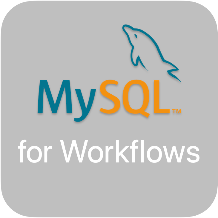 MySQL for Workflows