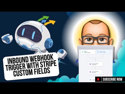 Stripe Integration with custom fields: Inbound webhook trigger and array functions